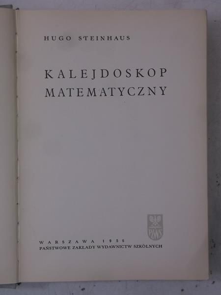 Steinhaus Hugo - Kalejdoskop matematyczny