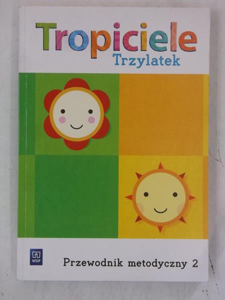 Dankiewicz Barbara - Tropiciele trzylatek