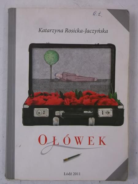 Rosicka-Jaczyńska Katarzyna - Ołówek