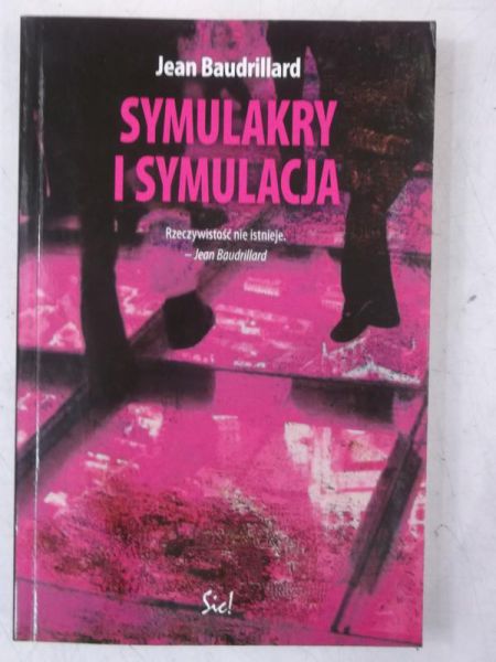 Baudrillard Jean - Symulakry i symulacja, Nowa