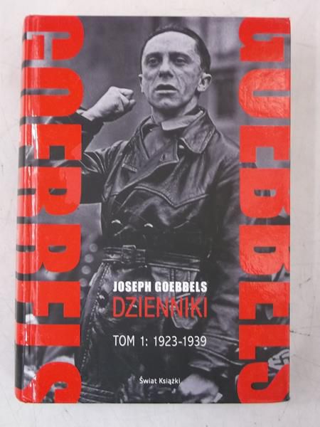 Goebbels Joseph - Dzienniki, Tom I
