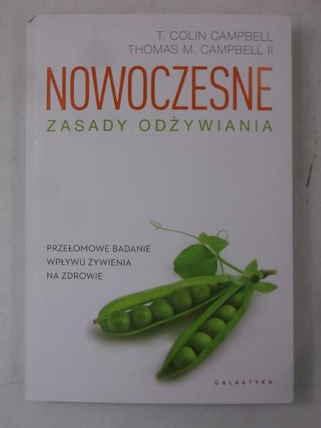 Campbell Colin - Nowoczesne zasady odżywiania