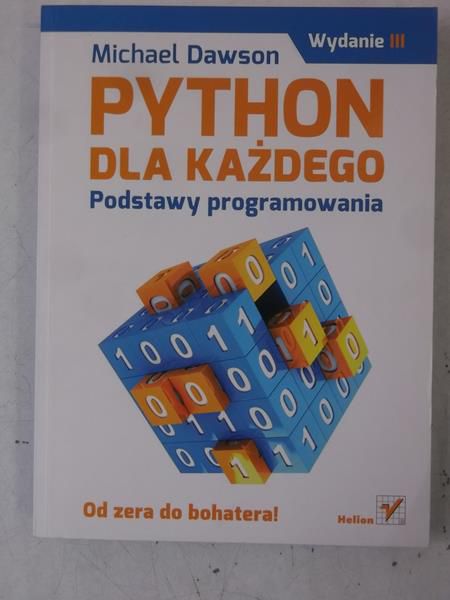 Dawson Michael  - Python dla każdego, Nowa