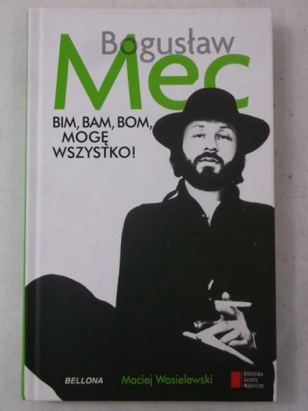 Wasielewski Maciej - Bim, bam, bom mogę wszystko !, Nowa