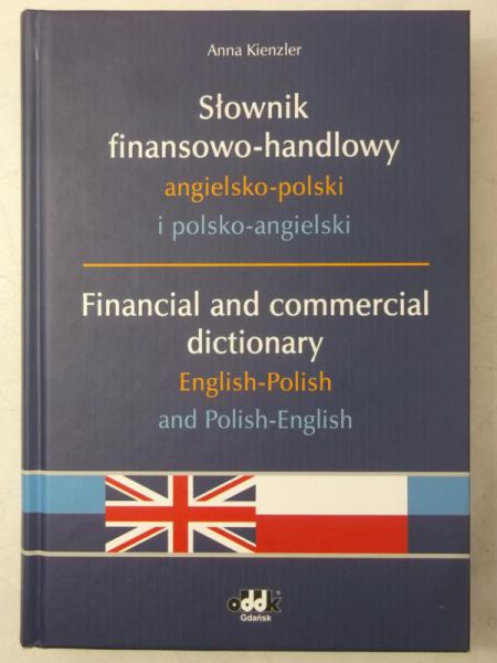 Słownik finansowo-handlowy, angielsko-polski i polsko-angielski