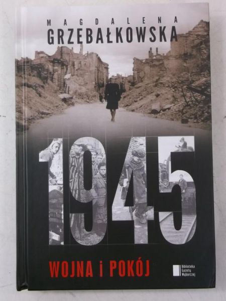 1945 wojna i pokój