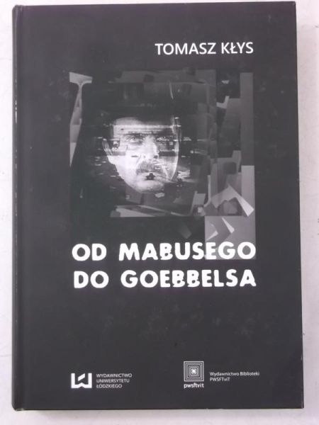 Od Mabusego do Goebbelsa, Nowa