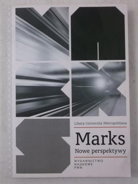 Marks. Nowe perspektywy, Nowa
