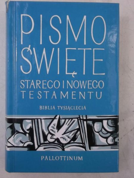 Pismo Święte Starego i Nowego Testamentu