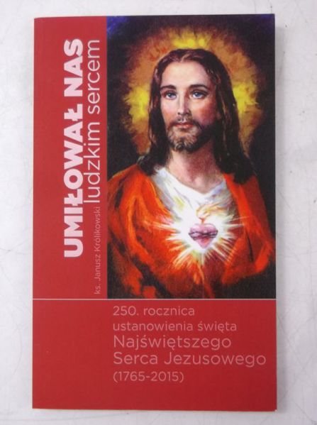 Umiłował nas ludzkim sercem, Nowa
