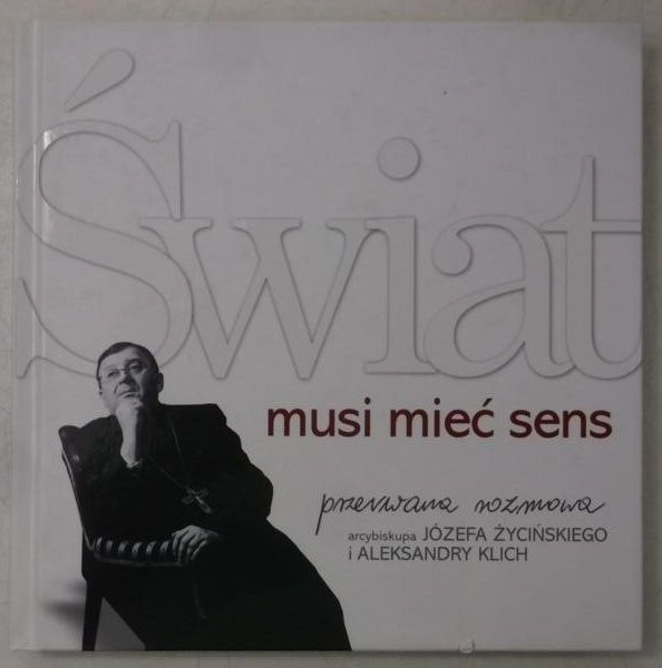 Świat musi mieć sens