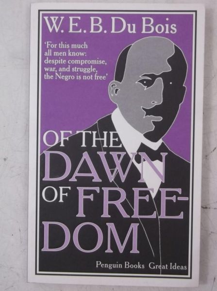 Of the Dawn of Freedom