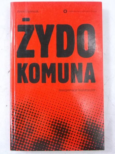 Żydokomuna. Interpretacje historyczne