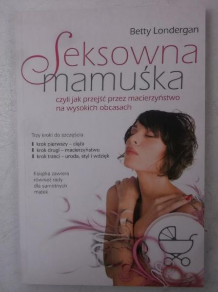 Seksowna mamuśka, Nowa