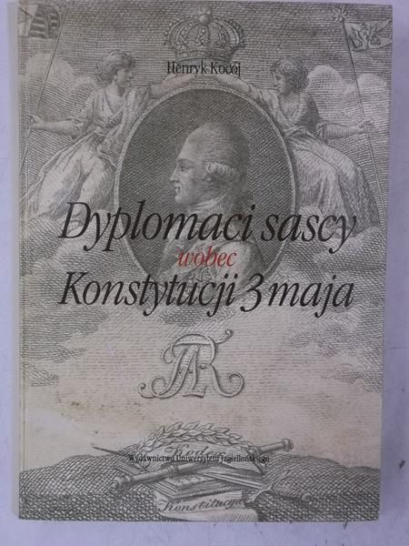 Dyplomaci sascy wobec Konstytucji 3 Maja