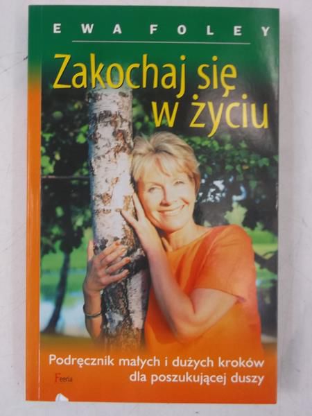 Zakochaj się w życiu