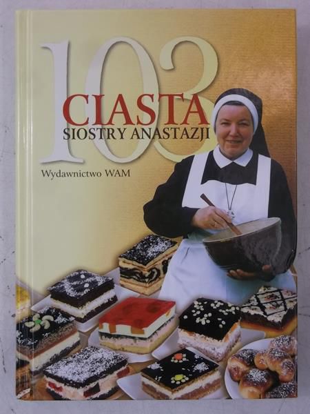 103 ciasta Siostry Anastazji