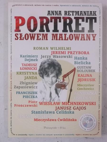 Retmaniak Anna - Portret słowem malowany + płyta CD