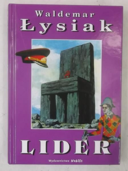Lider, Nowa