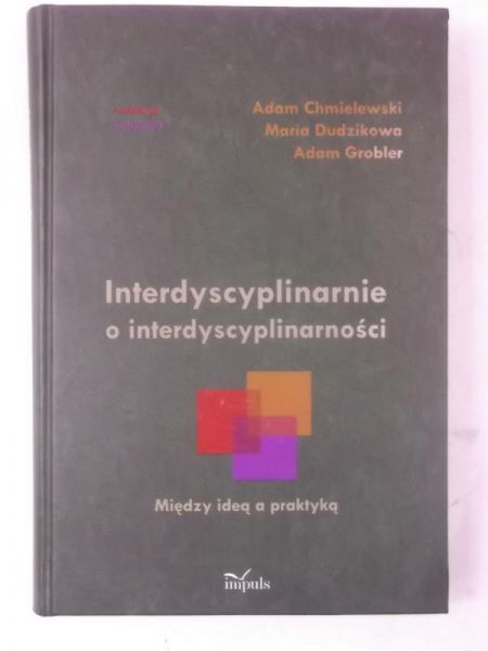 Interdyscyplinarnie o interdyscyplinarności