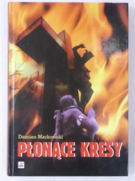 Płonące Kresy
