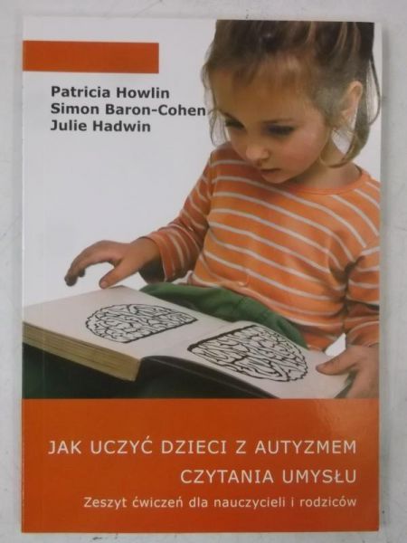 Jak uczyć dzieci z autyzmem czytania umysłu