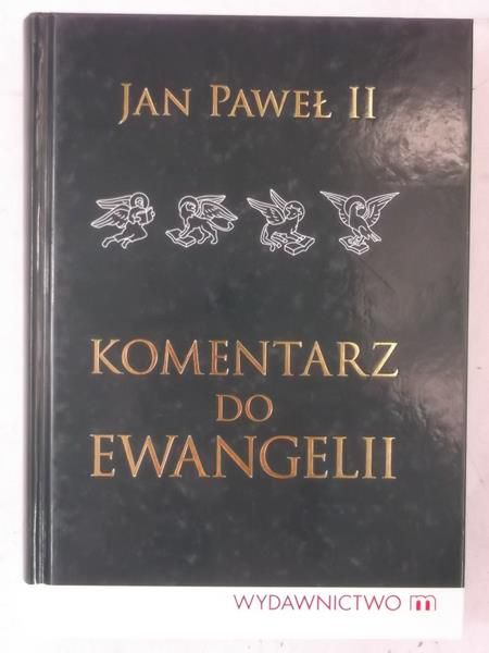 Jan Paweł II - Komentarz do Ewangelii