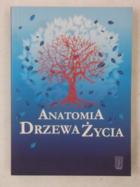 Anatomia Drzewa Życia