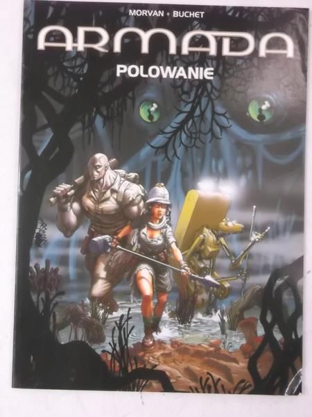 Morvan Jean David - Armada. Polowanie, Tom XV