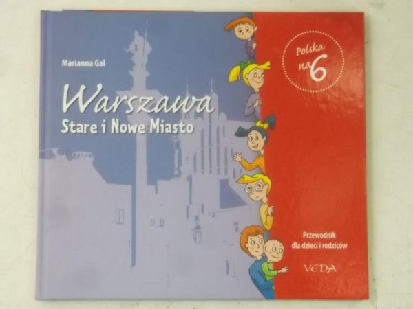 Gal Marianna - Warszawa, Stare i nowe miasto, Nowa