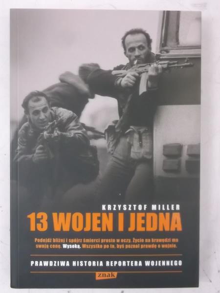 13 wojen i jedna prawdziwa historia reportera wojennego, Nowa