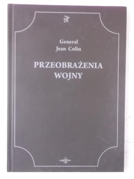 Przeobrażenia wojny, Reprint z 1920 r.