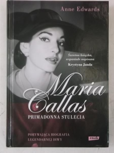 Maria Callas. Primadonna stulecia