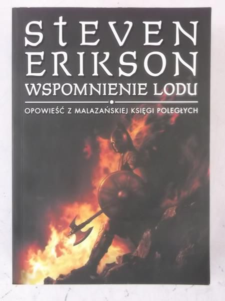 Wspomnienie lodu. Opowieść z Malazańskiej Księgi Poległych, Nowa