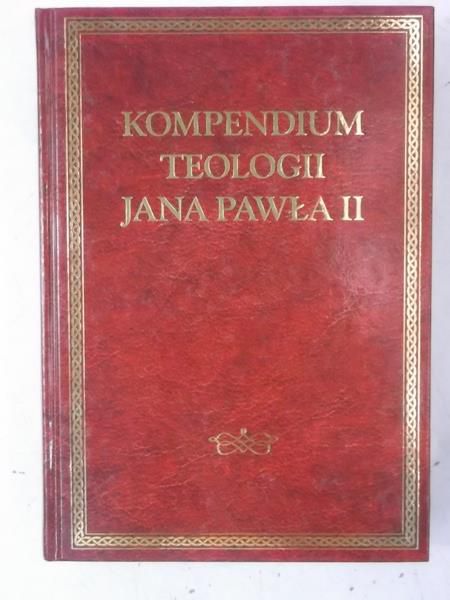 Kompedium teologii Jana Pawła II