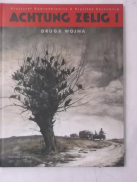 Achtung zelg! Druga wojna