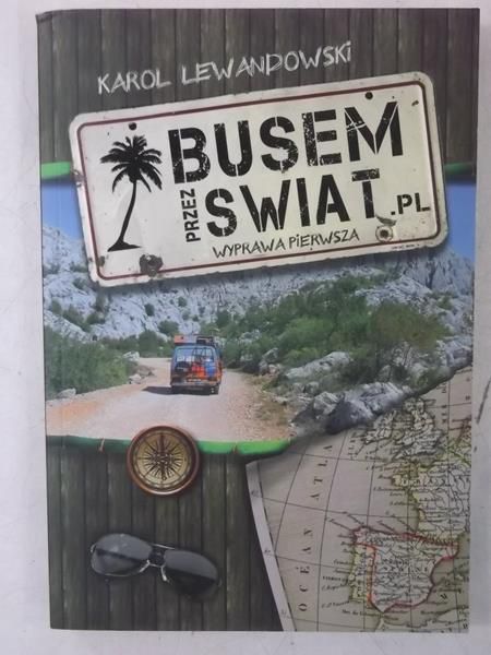 Lewandowski Karol - Busem przez świat