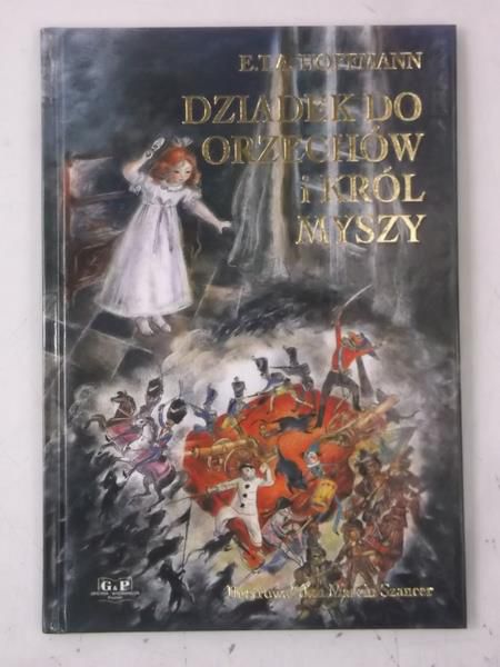 Hoffman E.T.A. - Dziadek do orzechów i król myszy, Nowa