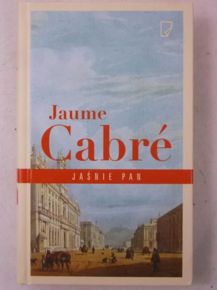 Cabre Jaume - Jaśnie pan
