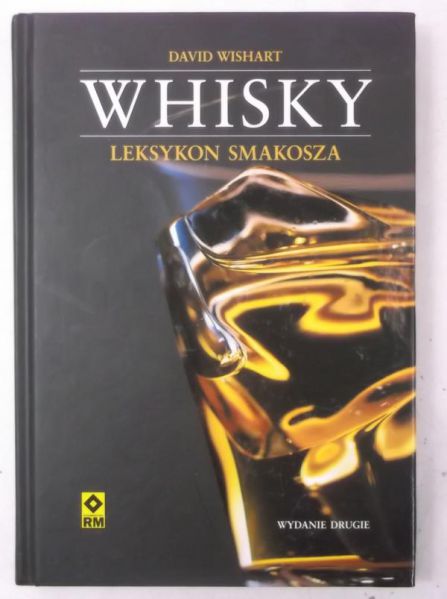 Whisky. Leksykon smakosza
