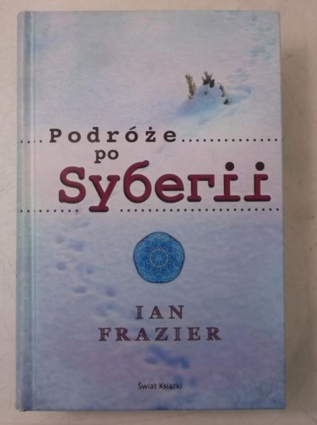 Podróże po Syberii, Nowa