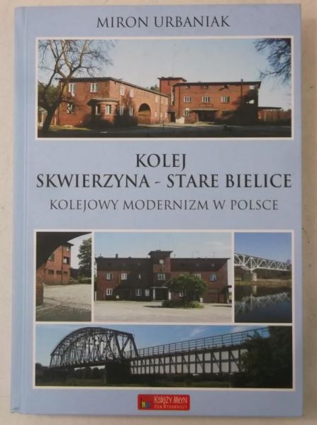 Kolej Skwierzyna-Stare Bielice, Nowa