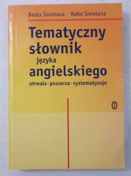 Tematyczny słownik języka angielskiego
