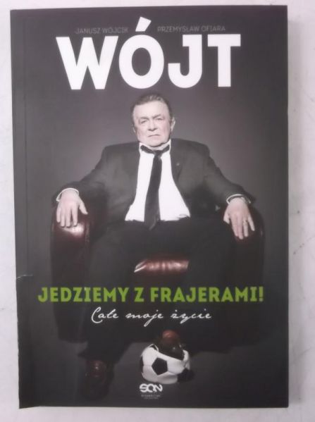 Wójt. Jedziemy z frajerami!