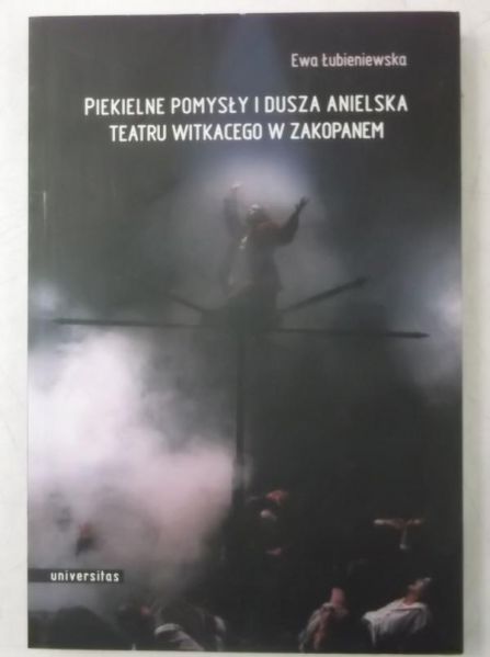 Piekielne pomysły i dusza anielska Teatru Witkacego w Zakopanem, Nowa