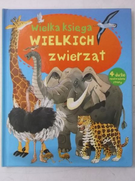 Wielka księga wielkich zwierząt, Nowa