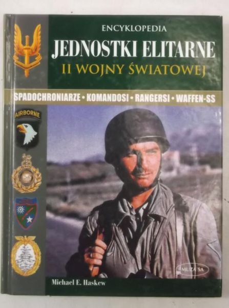 Haskew Michael - Jednostki elitarne II Wojny Światowej