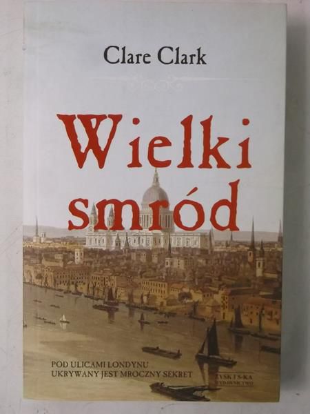 Wielki smród, Nowa