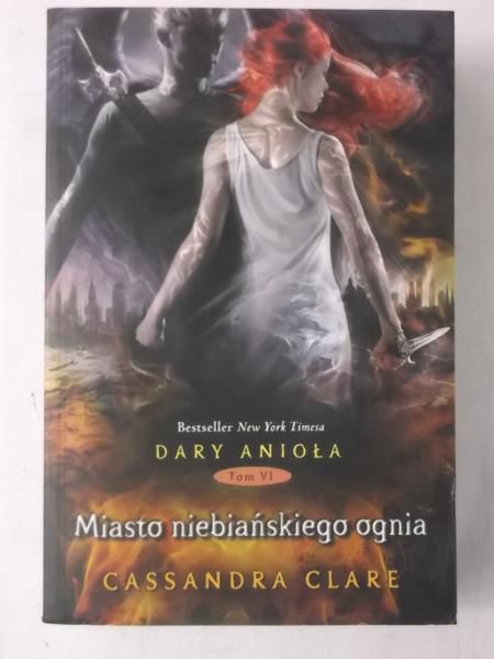 Miasto niebiańskiego ognia