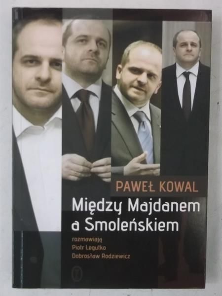 Między Majdanem a Smoleńskiem